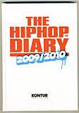 The Hip Hop Diary 2009/2010