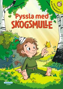 Pyssla med Skogsmulle