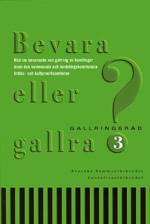 Bevara eller gallra D.3