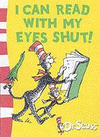 I can read with my eyes shut