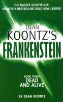 Frankenstein 3: Dead and alive
