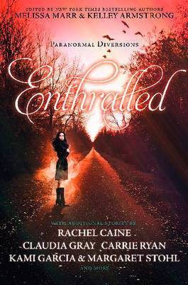 Enthralled: paranormal diversions