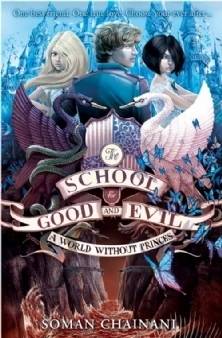 World Without Princes: The School For Good And Evil 2