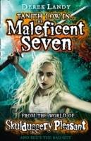 The Maleficent Seven: The World Of Skulduggery Pleasant