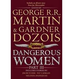 Dangerous Women Part 3