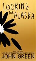 Looking For Alaska 10th Anniversary Edition