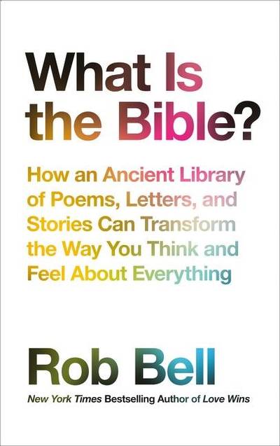 What is the bible? - how an ancient library of poems, letters and stories c