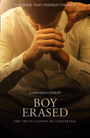 Boy Erased (Film Tie-In)