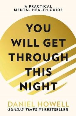 You Will Get Through This Night
