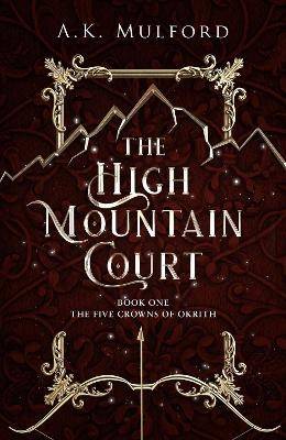 The High Mountain Court