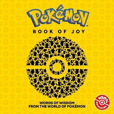 Pokemon: The Essential Pokemon Book of Joy