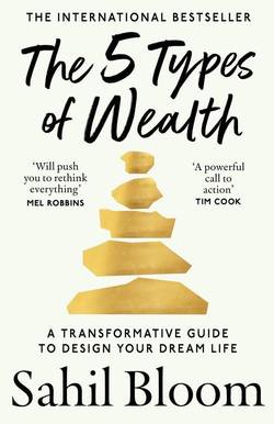 The 5 Types of Wealth