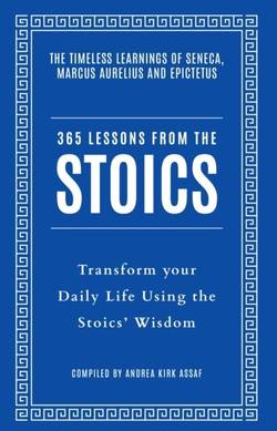 365 Lessons from the Stoics