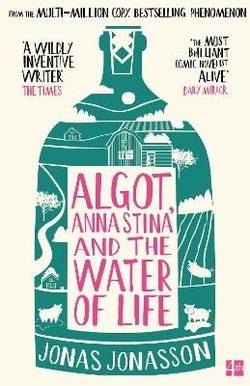 Algot, Anna Stina and the Water of Life