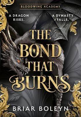 The Bond that Burns