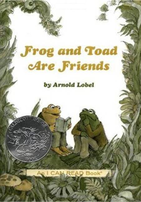 Frog and Toad Are Friends: A Caldecott Honor Award Winner