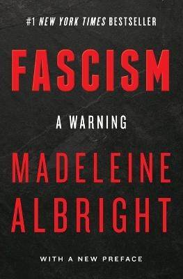 Fascism: A Warning