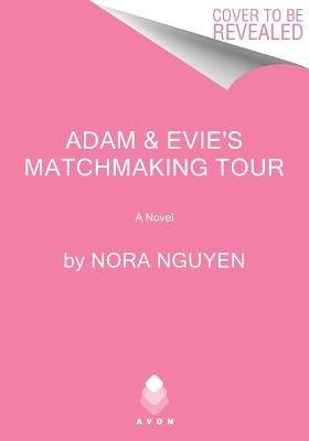 Adam & Evie's Matchmaking Tour