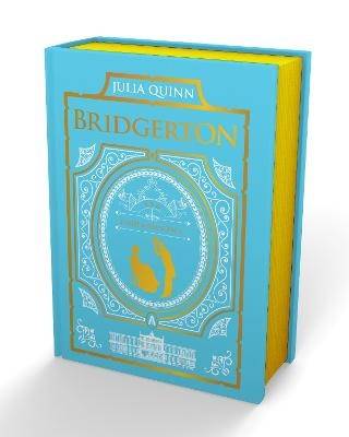 To Sir Phillip, with Love and When He Was Wicked: Bridgerton Collector's Ed