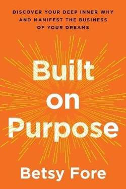 Built on Purpose