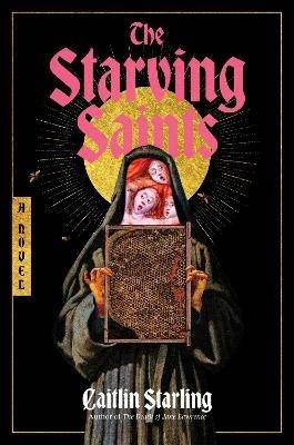 The Starving Saints