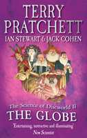 The Globe - Science of Discworld II