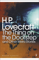 Thing on the doorstep and other weird stories
