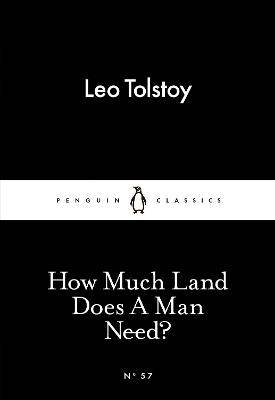 How much land does a man need?