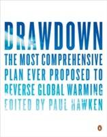 Drawdown - the most comprehensive plan ever proposed to roll back global wa