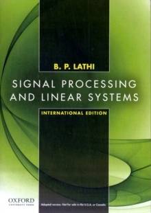 Signal Processing and Linear Systems: International Edition
