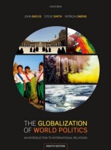 The Globalization of World Politics: An Introduction to International Relat