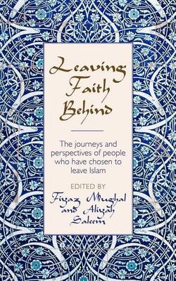 Leaving faith behind - the journeys and perspectives of people who have cho