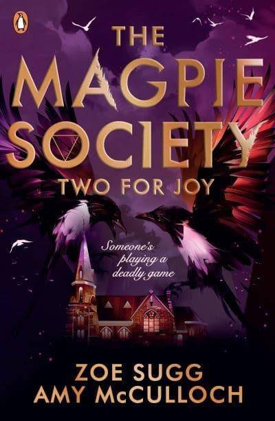 Magpie Society: Two for Joy