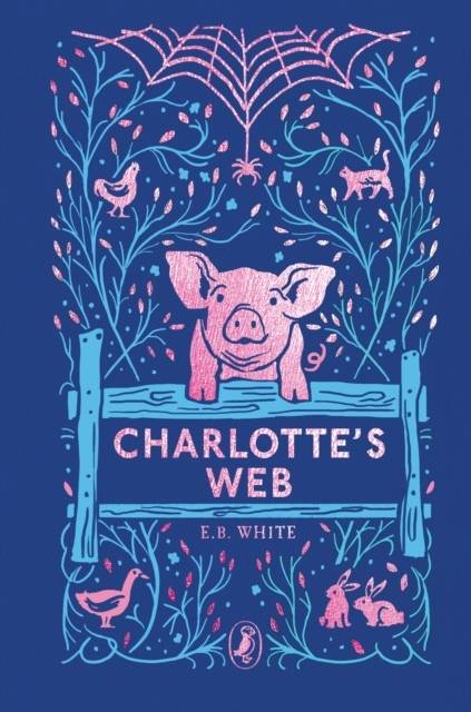 Charlotte's Web - 70th Anniversary Edition