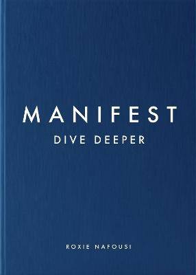 Manifest: Dive Deeper