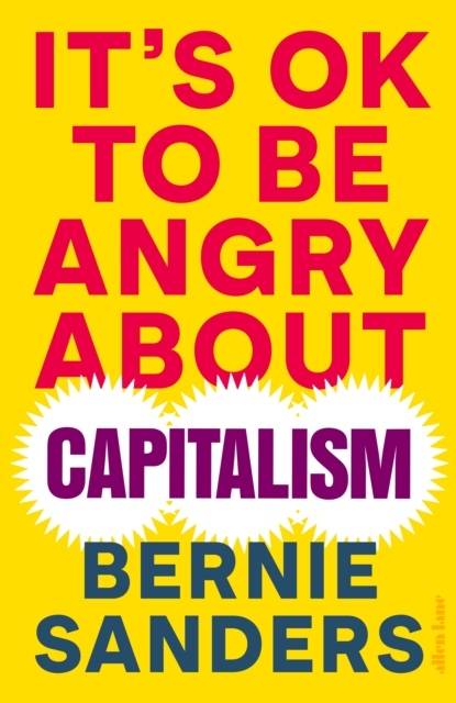 It's OK to be Angry About Capitalism