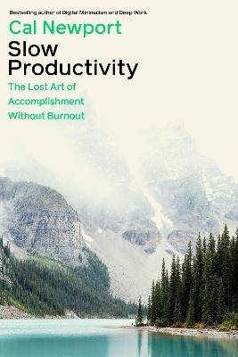 Slow Productivity