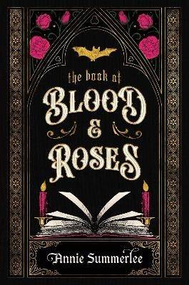 The Book of Blood and Roses