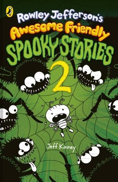 Rowley Jefferson's Awesome Friendly Spooky Stories 2
