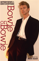 Bowie On Bowie - Interviews and Encounters