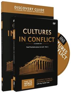 Cultures in conflict discovery guide with dvd - paul proclaims jesus as lor
