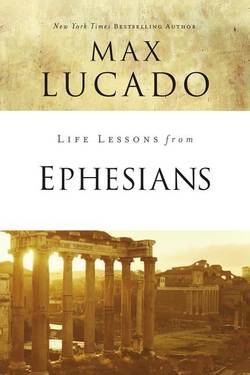 Life lessons from ephesians