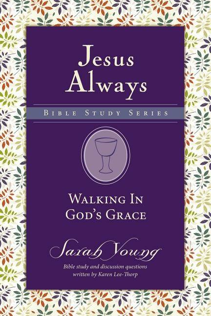 Walking in gods grace