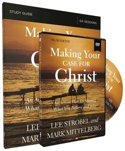 Making your case for christ training course - an action plan for sharing wh
