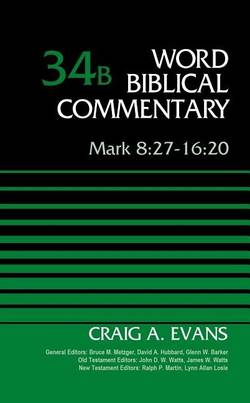 Mark 8:27-16:20, volume 34b