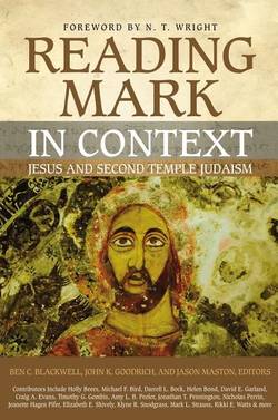 Reading mark in context - jesus and second temple judaism