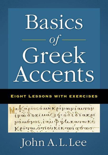 Basics of greek accents - eight lessons with exercises