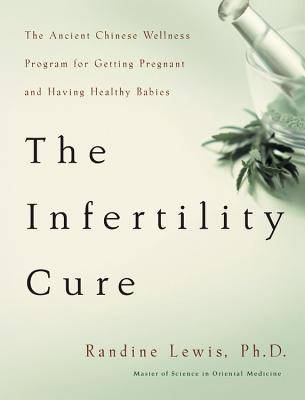 Infertility cure - the ancient chinese programme for getting pregnant