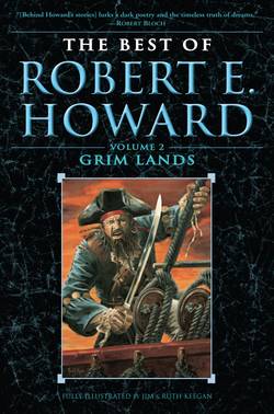 Grim Lands ( Best of Robert E Howard #02 )
