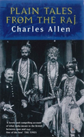 Plain tales from the raj - images of british india in the 20th century